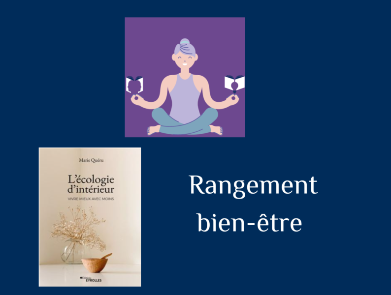 Livre L'écologie d'intérieur, vivre mieux avec moins de Marie Quéru