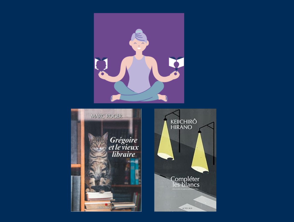 Couverture des livres de Marc Roger, Grégoire et le vieux libraire et de celui de Keiichiro Hirano Compléter les blancs - bibliothérapie - osez lire même 15mn