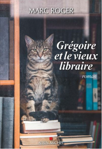 Couverture du Livre de Marc Roger Grégoire et le vieux libraire