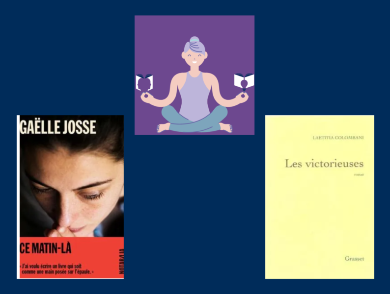 2 livres proposés par Sophie Ame Ce matin-là de Gaelle Josse et Les Victorieuses de Laetitia Colombani
