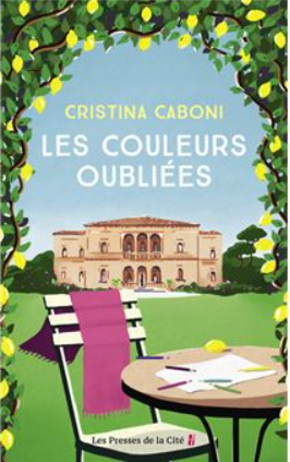 Livre Les couleurs oubliées de Cristina Caboni