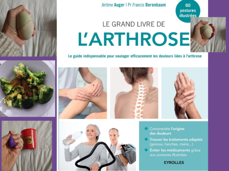 Livre, mouvements des mains et alimentation anti-inflammatoire : apprivoiser l'arthrose avec bienveillance